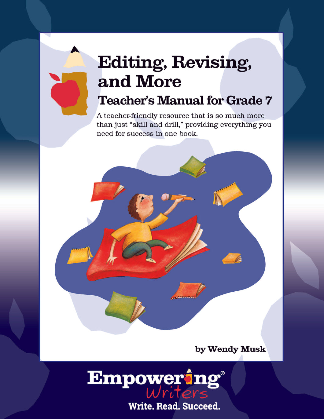 Grade 7 Editing, Revising, & More Teacher’s Manual Only (printed)