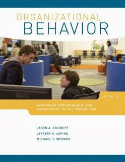 Test Bank Organizational Behavior Improving Performance and Commitment in the Workplace Colquitt 3rd Edition for Success
