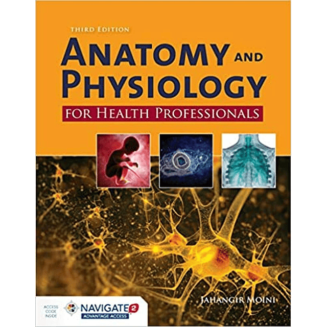 Test Bank Anatomy and Physiology for Health Professionals 3rd Edition by Jahangir Moini for Success