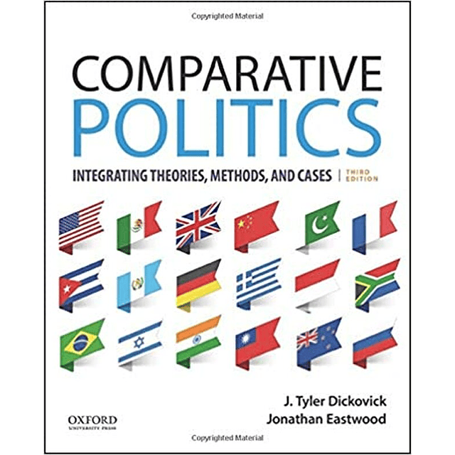 Test Bank Comparative Politics Integrating Theories Methods and Cases 3rd Edition by J Tyler Dickovick for Success