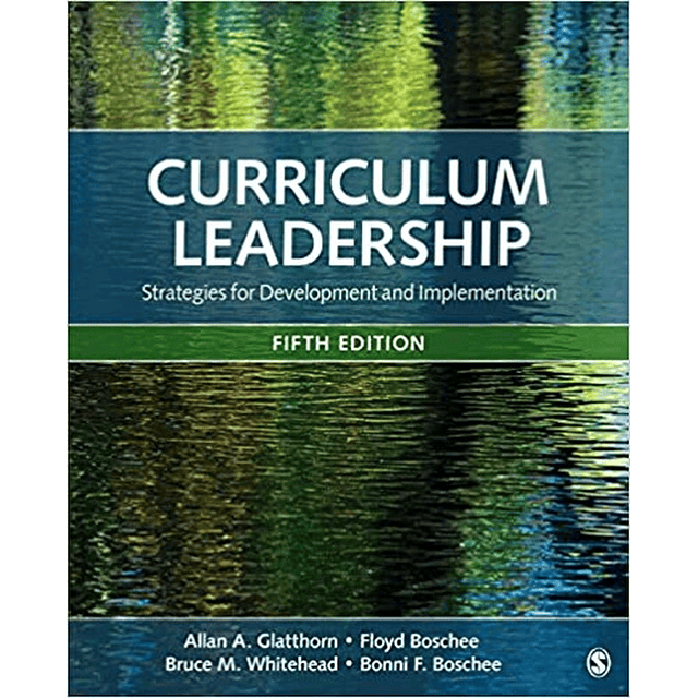 Test Bank Curriculum Leadership Strategies for Development 5th Edition by Allan A Glatthorn for Success