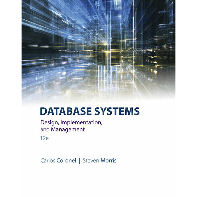 Test Bank Database Systems Design Implementation & Management 12th Edition Carlos Coronel A+ for Success