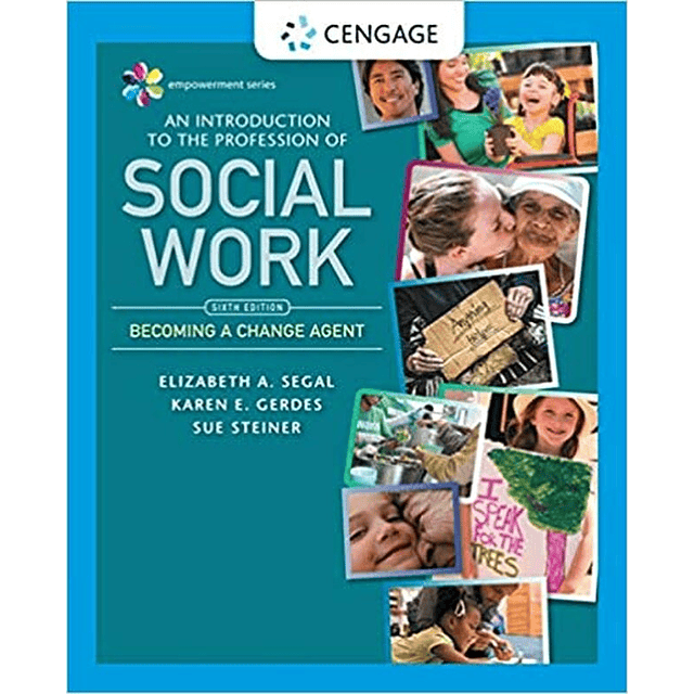 Test Bank Empowerment Series An Introduction to the Profession of Social Work 6th Edition by Elizabeth A Segal for Success