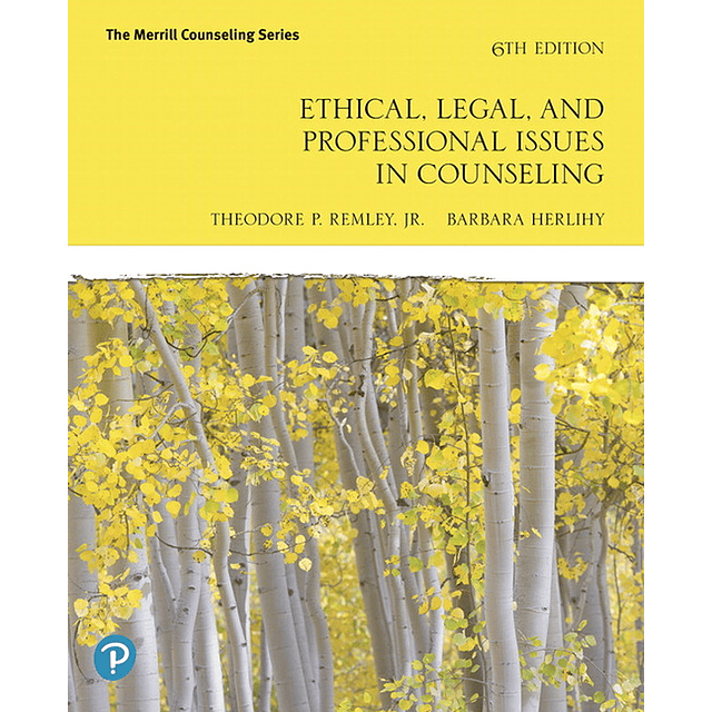Test Bank Ethical Legal and Professional Issues in Counseling 6th Edition Theodore P Remley for Success