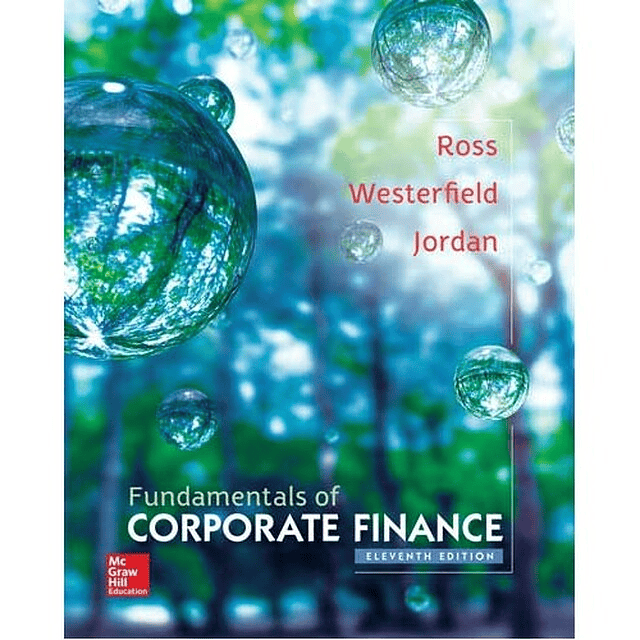 Test Bank Fundamentals of Corporate Finance 11th Edition Ross Westerfield Jordan for Success