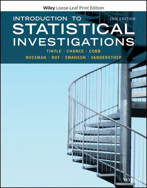 Test Bank Introduction to Statistical Investigations 2nd Edition Nathan Tintle for Success