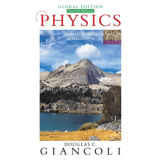 Test Bank Physics Principles with Applications 7th Edition by Giancoli ? A+ for Success