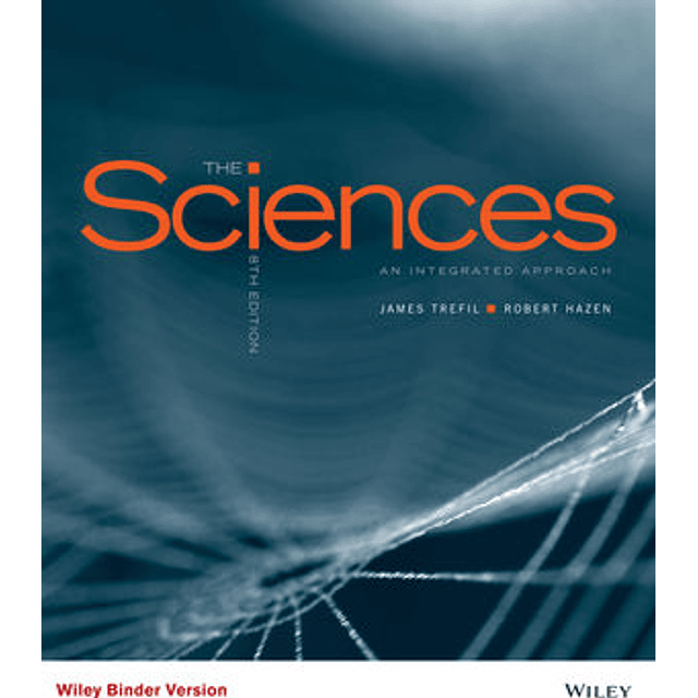 Test Bank The Sciences An Integrated Approach 8th Edition Trefil | for Success