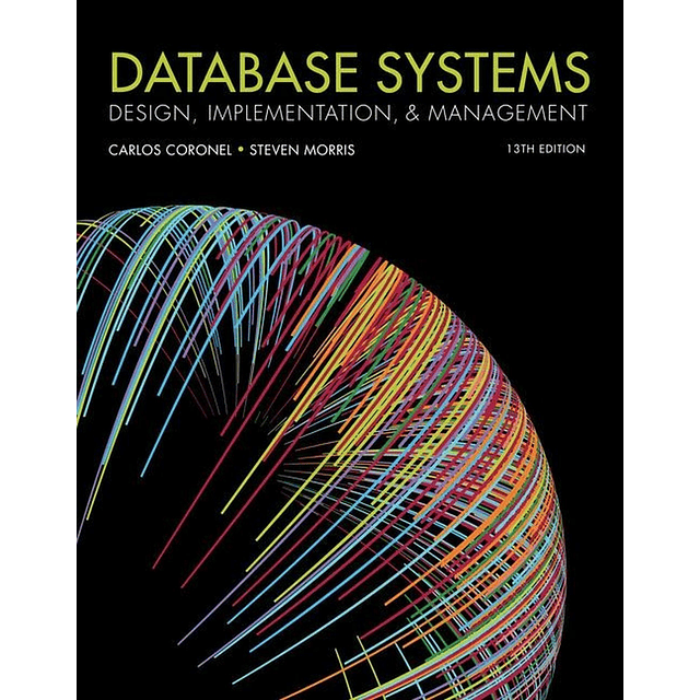 Test Bank Database Systems Design Implementation & Management 13th Edition by Carlos Coronel A+ for Success