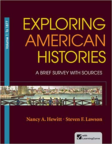 Test Bank Exploring American Histories Volume 1 A Brief Survey with Sources First Edition for Success