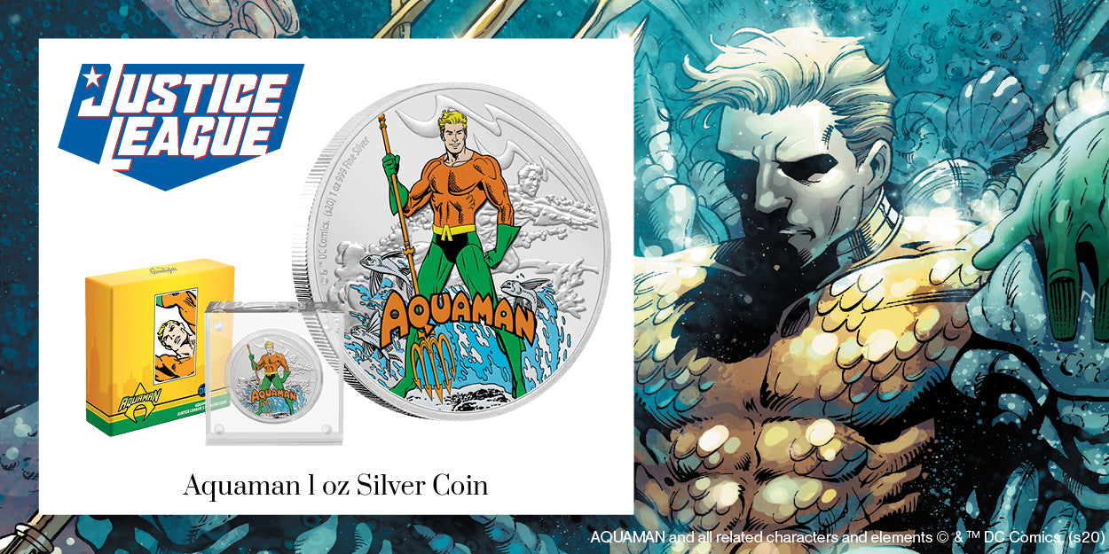 JUSTICE LEAGUE™ 60th Anniversary AQUAMAN™ 1oz Silver Coin SOLD OUT