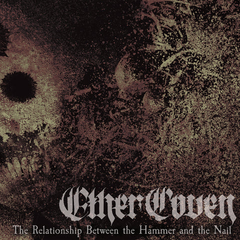 Ether Coven - The Relationship Between the Hammer and the Nail (GFM101)