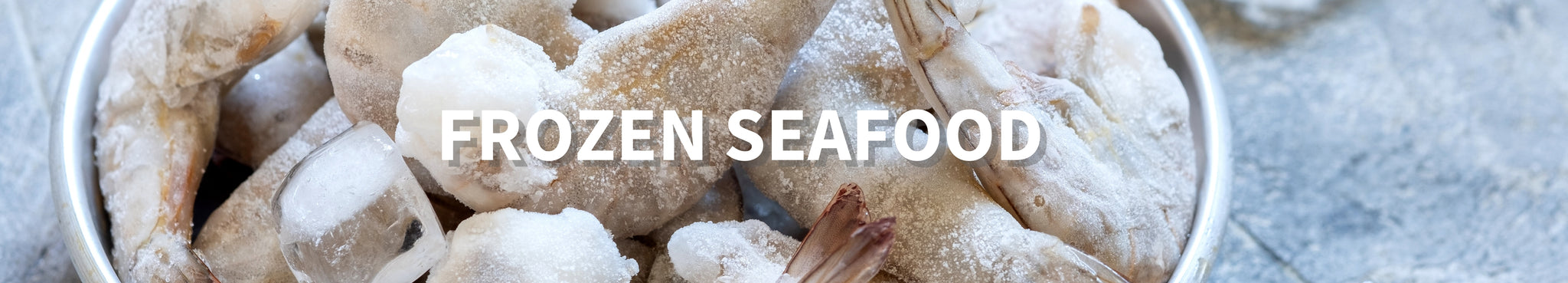 Frozen Seafood