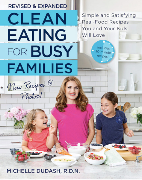 Clean Eating for Busy Families