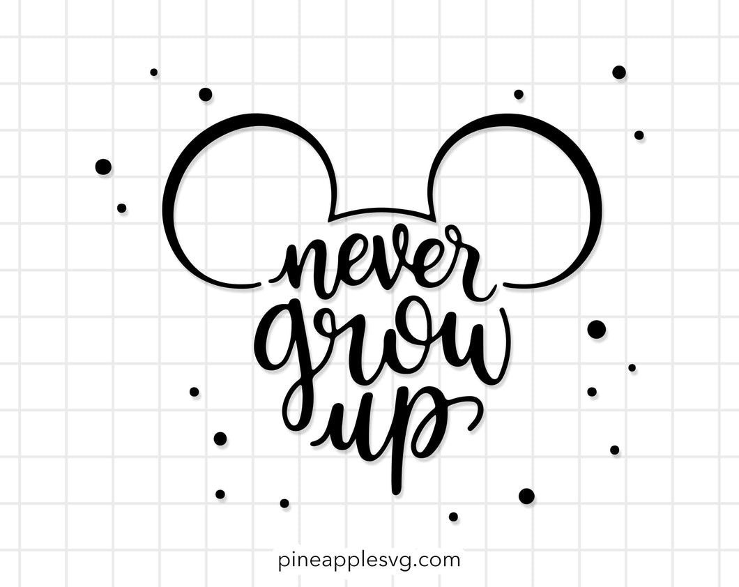 Free Free 210 Never Grow Up Disney Svg SVG PNG EPS DXF File