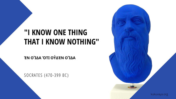Socrates quote - I know one thing that I know nothing - quote about knowledge