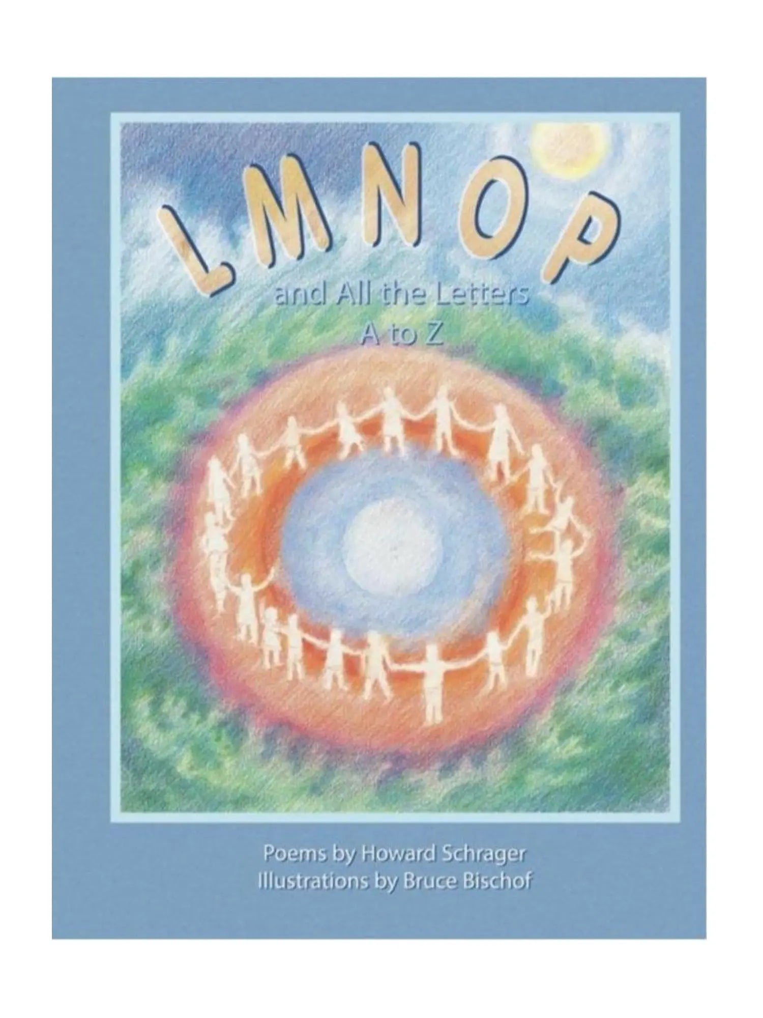LMNOP and All the Letters A to Z - A Waldorf Alphabet Book