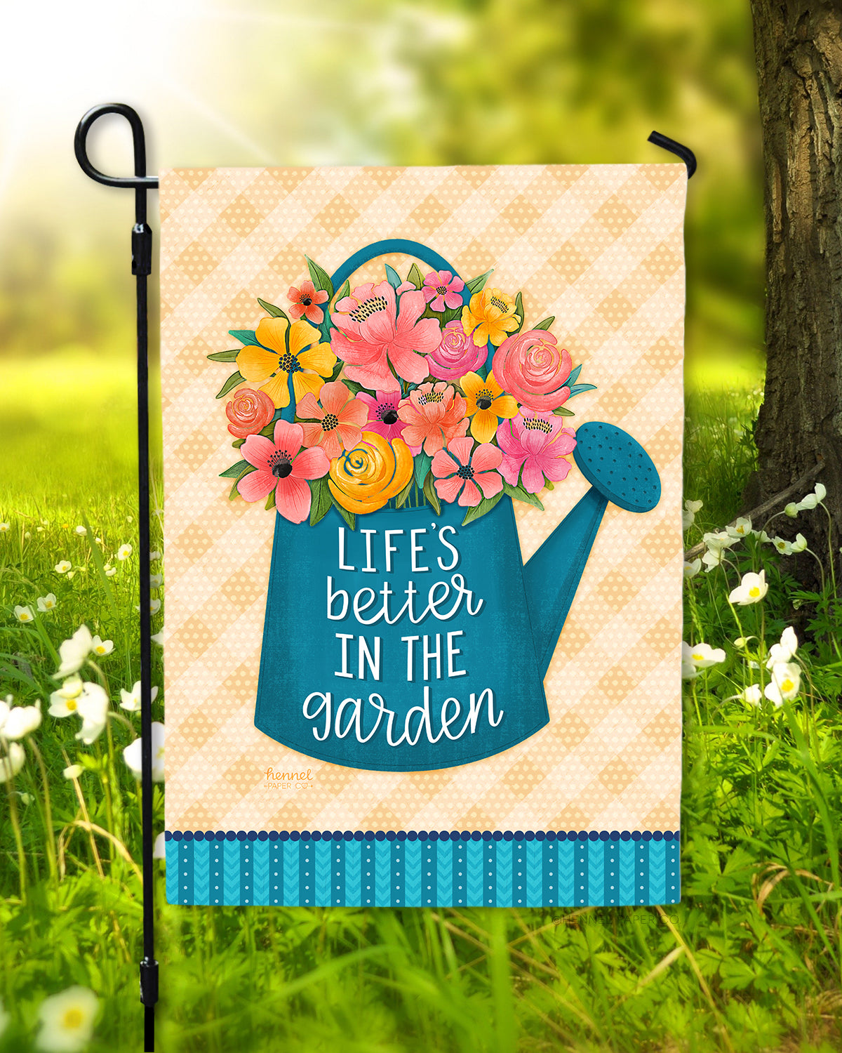 Life's better in the garden - garden flag by Hennel Paper Co.