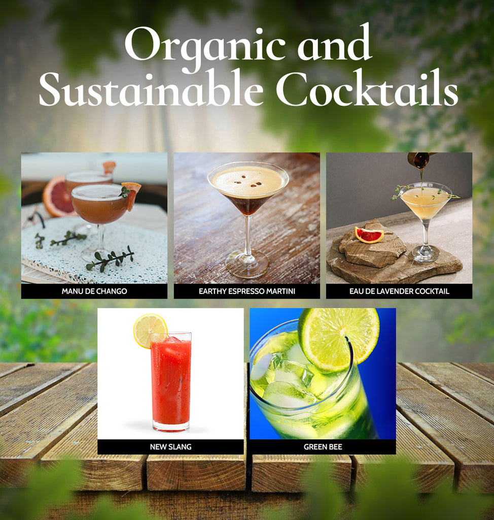 Organic and sustainable spirit cocktails