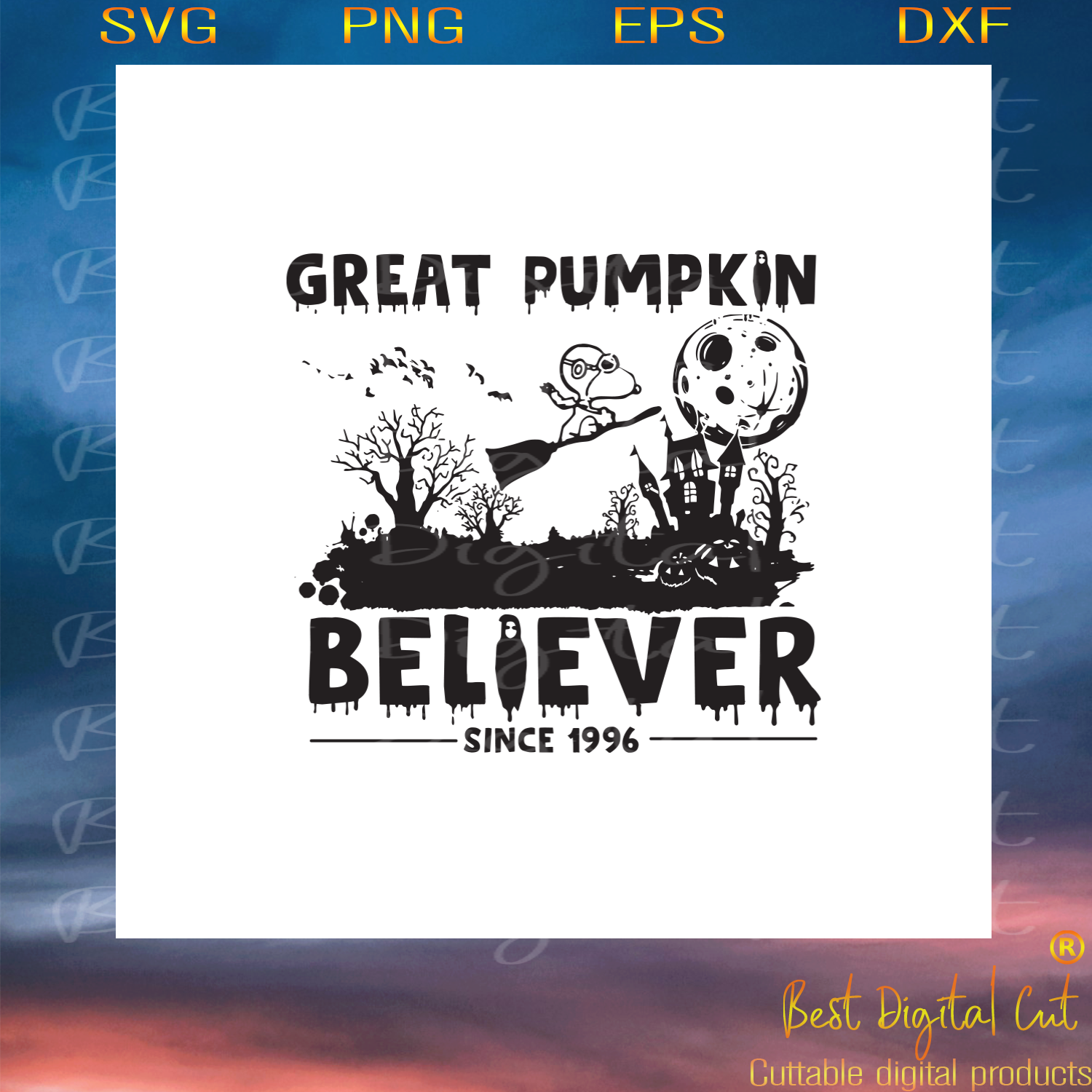Download Great Pumpkin Believer Since 1996 Halloween Svg Halloween Gift Hall Best Digital Cut PSD Mockup Templates