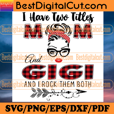 Free Free Gigi Definition Svg 388 SVG PNG EPS DXF File