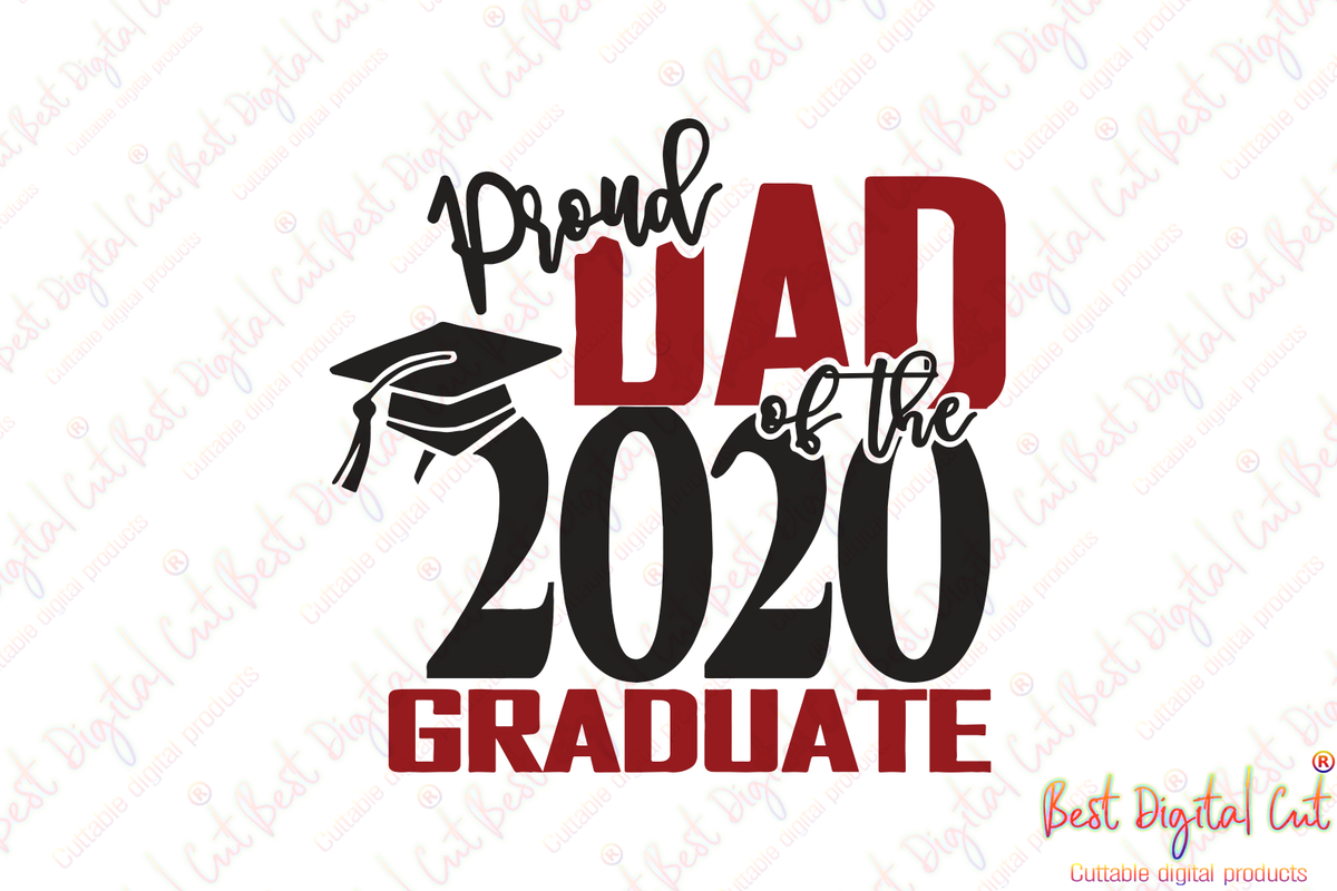 Download Proud dad of the 2020 graduate, proud dad svg, graduate svg, graduatio - Best Digital Cut