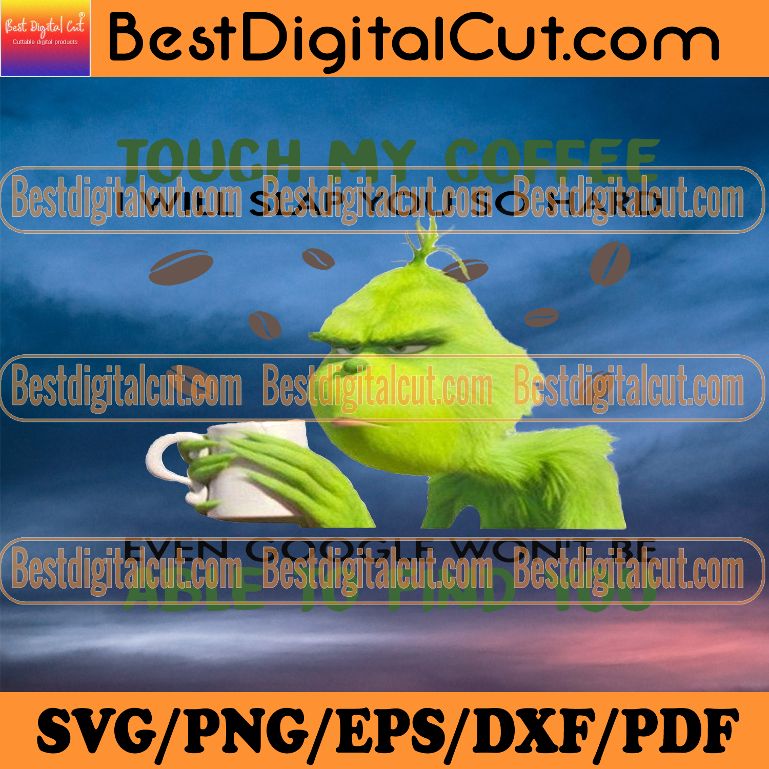 Free Free 94 Touch My Coffee Grinch Svg SVG PNG EPS DXF File