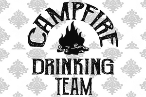 Campfire Drinking Team Camping Svg Camping Shirt Camping Lover Hap Best Digital Cut
