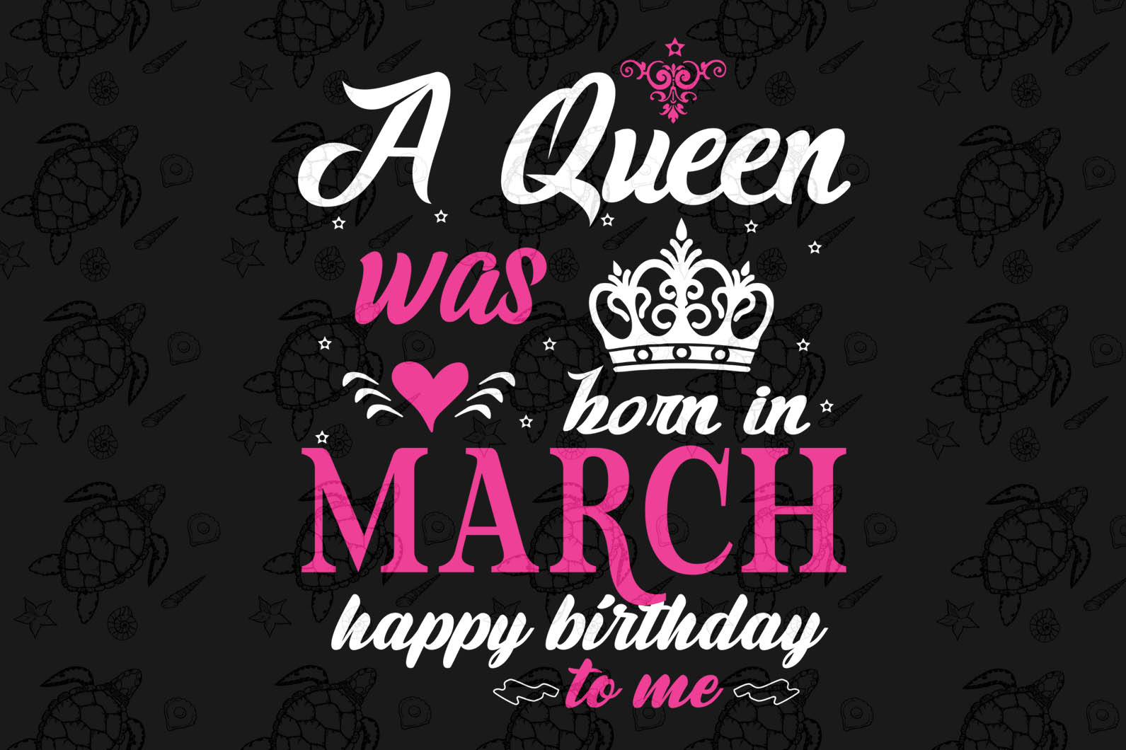 Download A Queen Was Born In March Retro Vintage Shirt Born In March March S Best Digital Cut PSD Mockup Templates