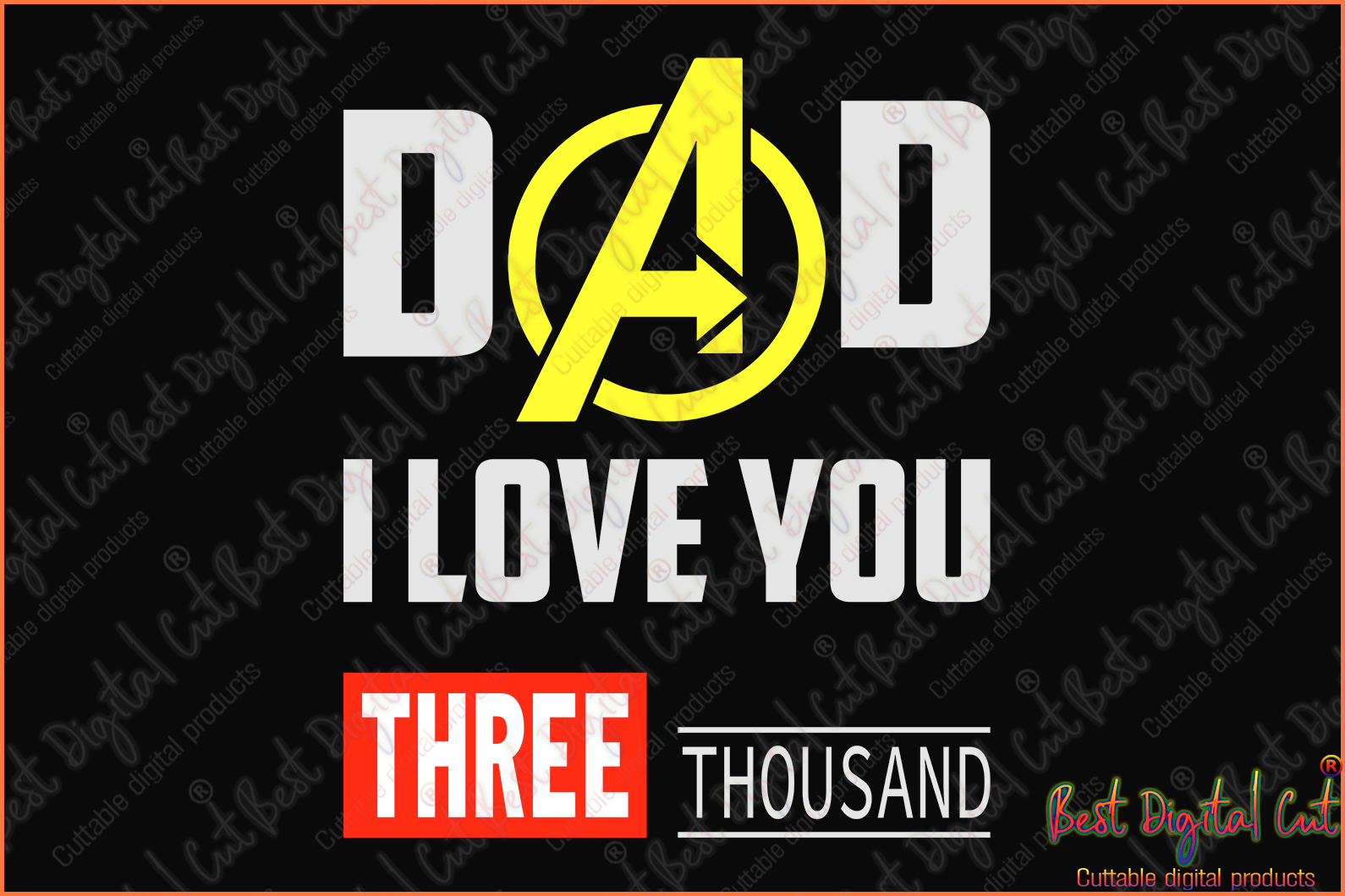 Dad I Love You Three Thousand Svg Fathers Day Gift Gift For Father H Best Digital Cut