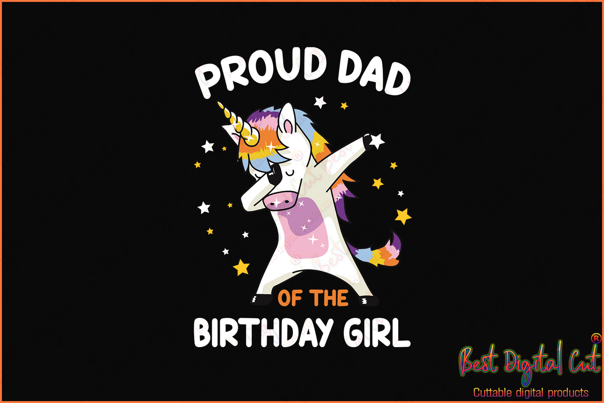 Download Proud dad of the birthday girl,Happy father's day,fathers ...