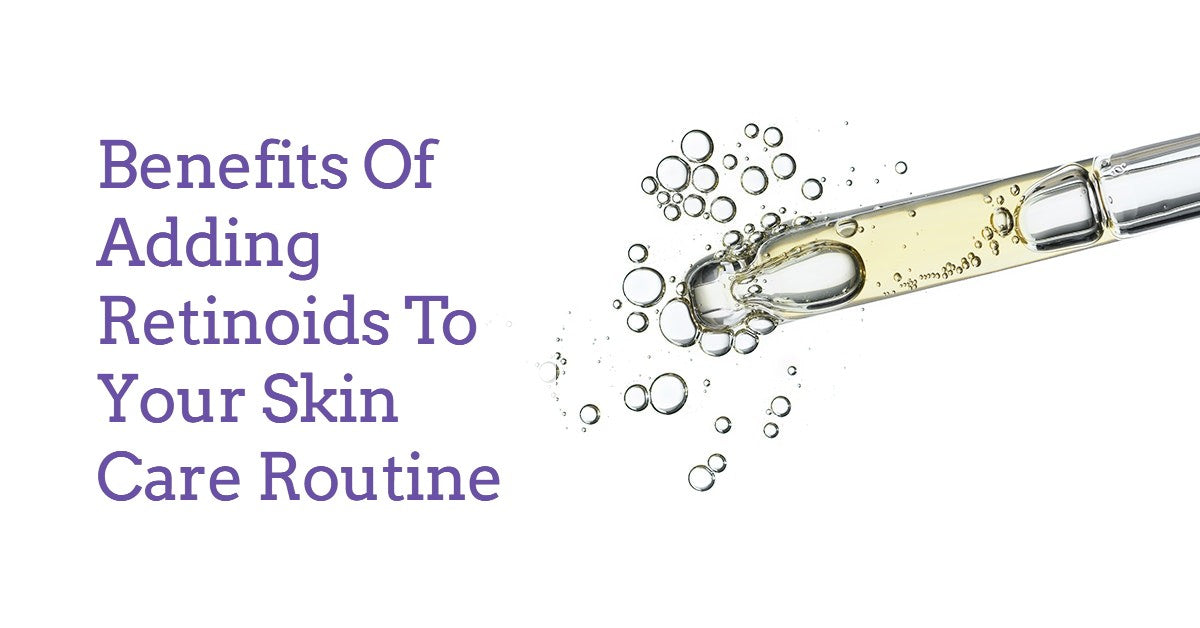 Know the Benefits of Retinoids For Skin Care | Dermaessentia – Derma  Essentia