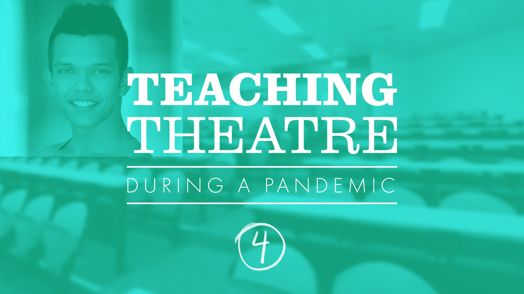 Pandemic Theatre Teaching Tips by Dancer and Director TJ Tekurio