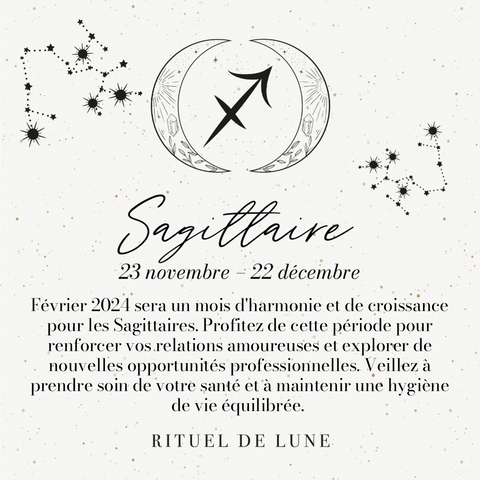 horoscope sagittaire février 2024 rituel de lune