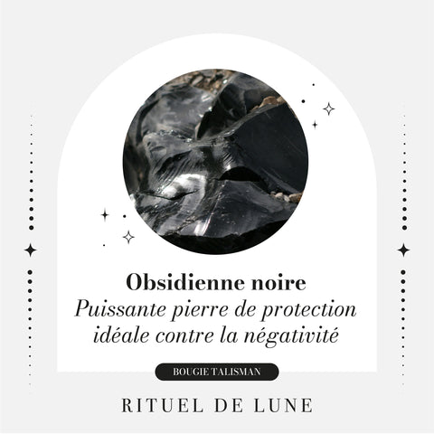 bougie talisman rituel de lune vertus obsidienne noire