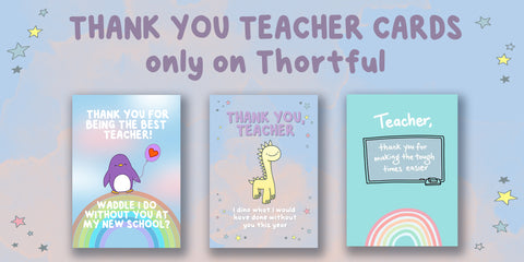 Thank you teachers perfect for year 6 leavers leaving primary school