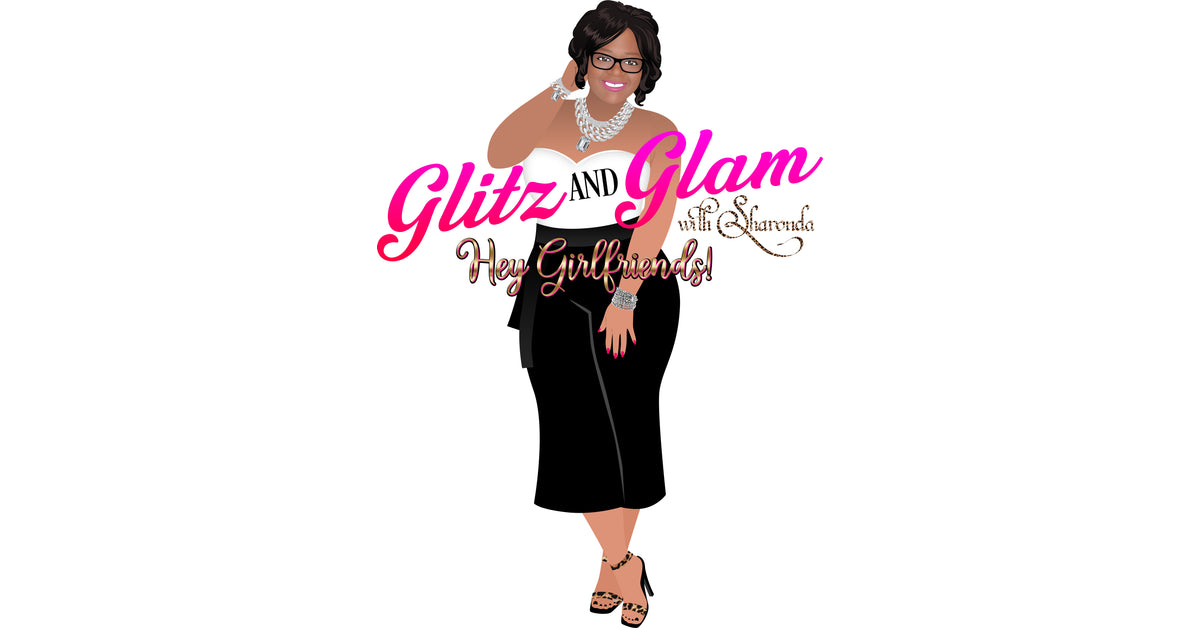 Glitz and Glam With Sharonda