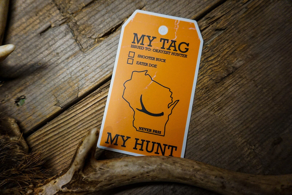 my-tag-my-hunt-wi-sticker