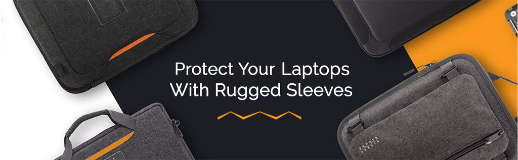 rugged laptop sleeves