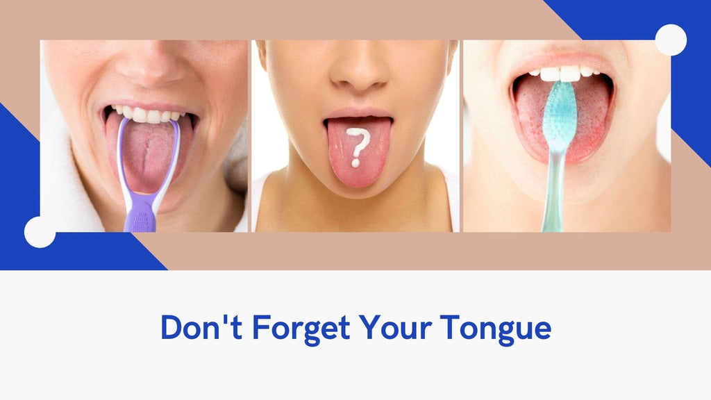 Don't Forget Your Tongue