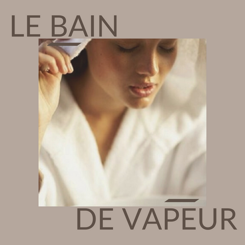 bain de vapeur pour le visage - facial steam bath