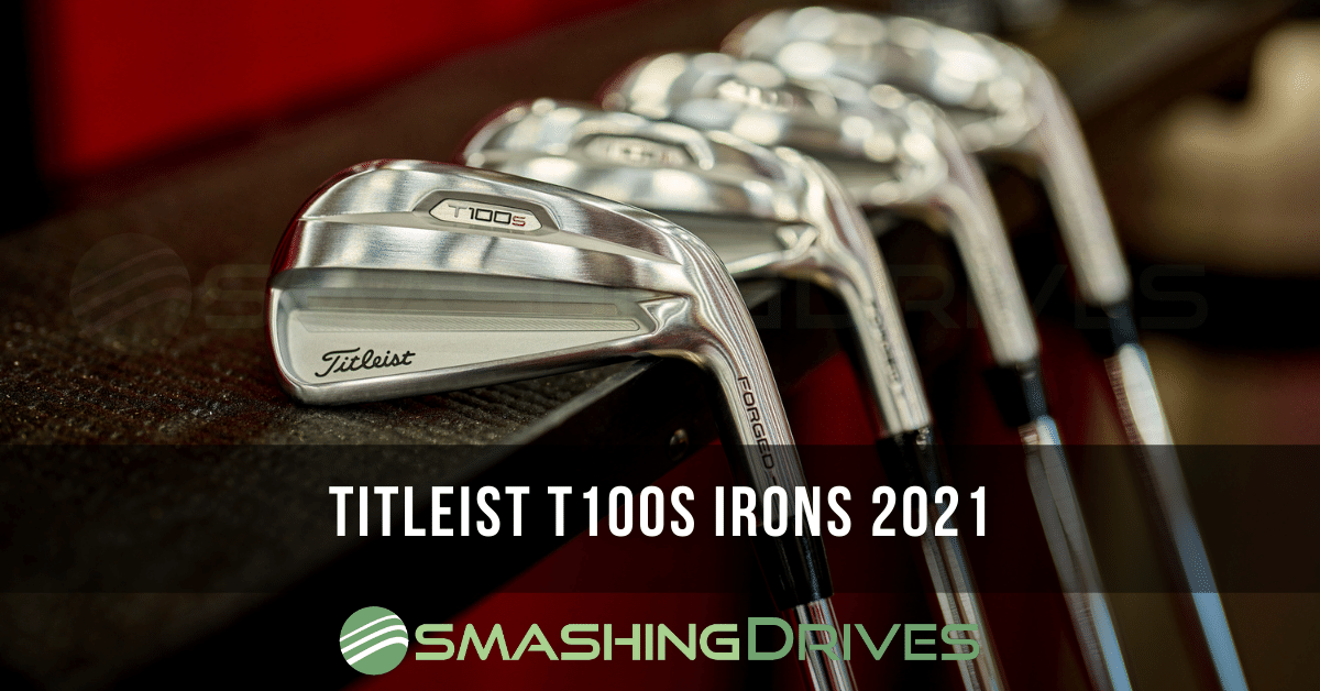 Titleist T100S Irons 2021