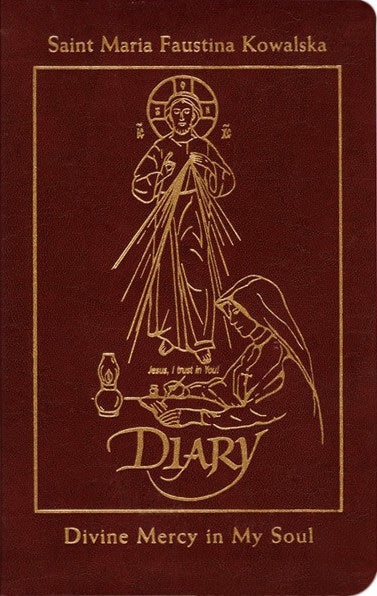 The Diary of Saint Maria Faustina Kowalska - Deluxe Burgundy Leather ...