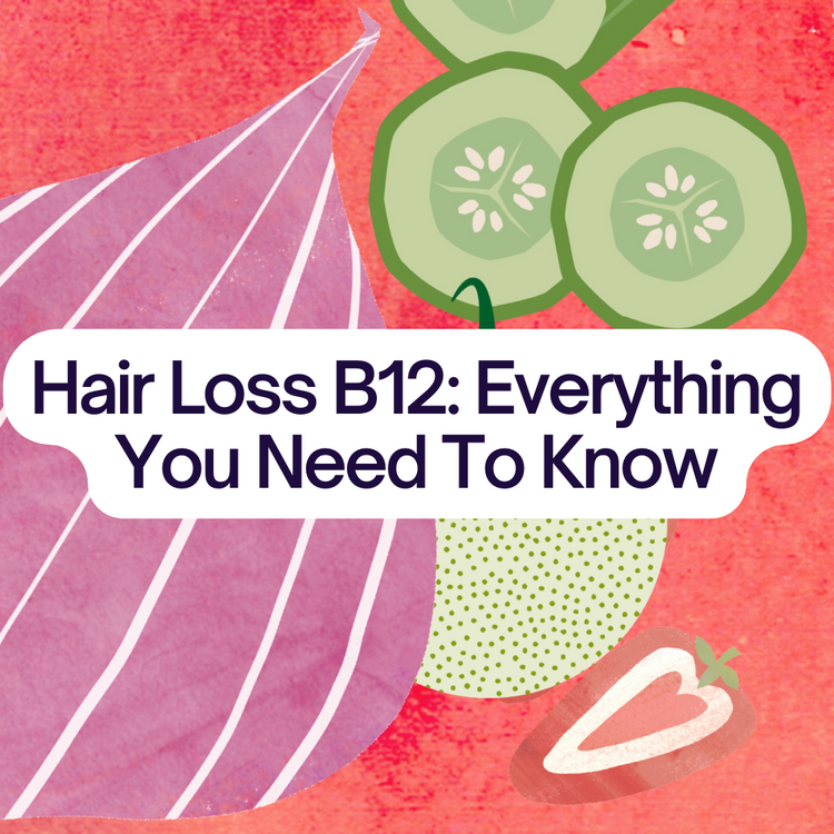 Hair Loss B12 Everything You Need To Know