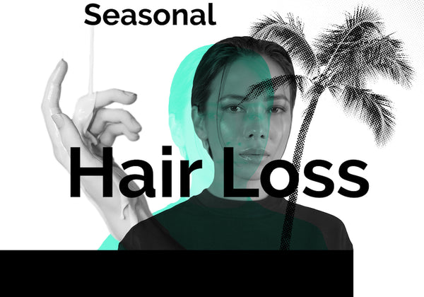 Seasonal Hair Loss