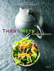 Thés et Mets : Subtiles Alliances