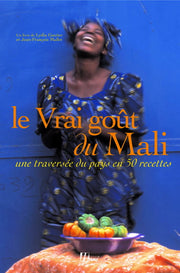 Le Vrai goût du Mali
