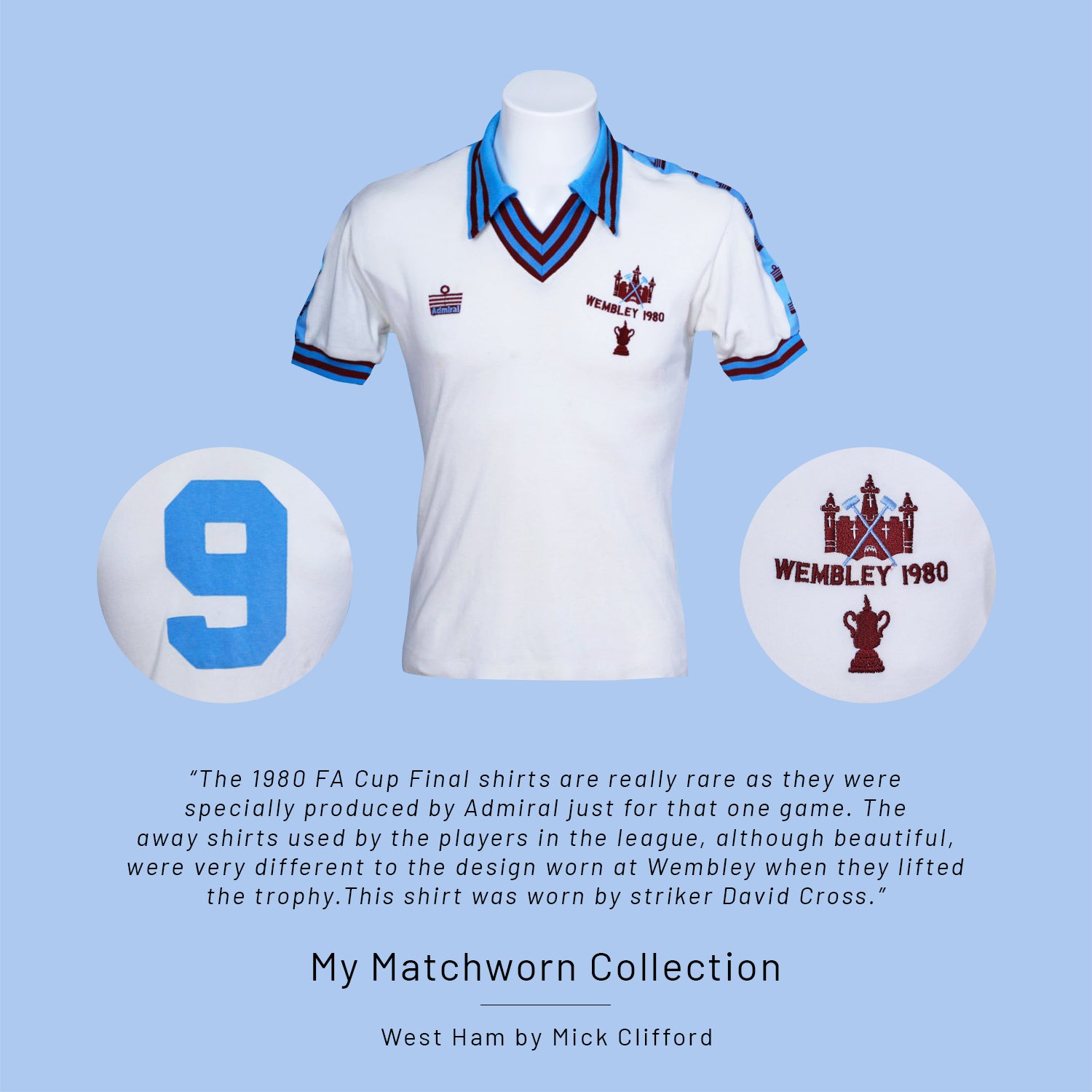 David Cross - West Ham Matchworn 1980 FA Cup Final