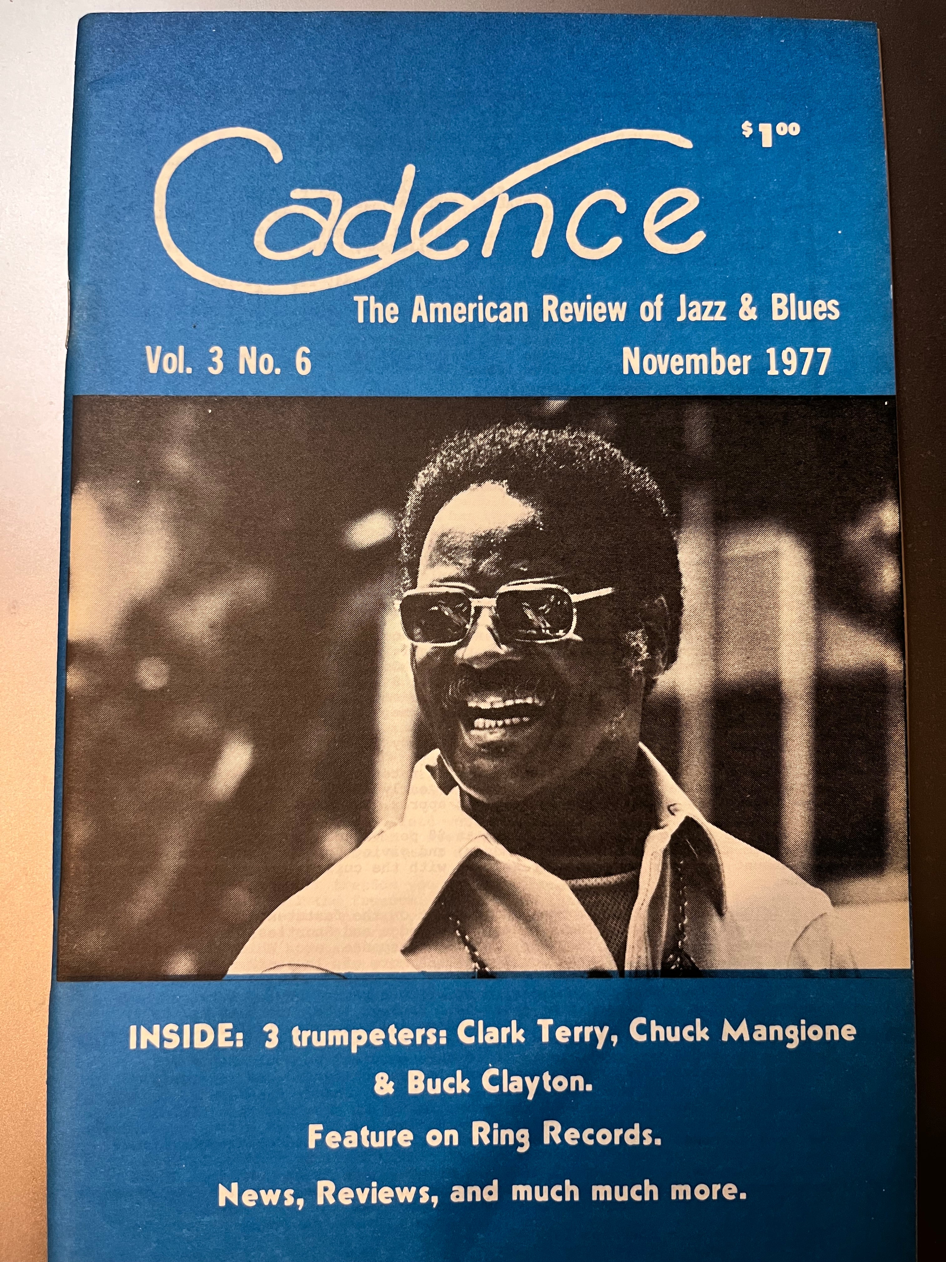 CADENCE MAGAZINE - interviews - CLARK TERRY - CHUCK MANGIONE - BUCK CLAYTON - NOVEMBER 1977 - Volume3#6 Back Issue