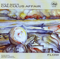 Kyle Aho's Calculus Affair - Flow - CJR 1206
